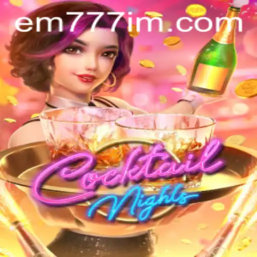 The Allure of CocktailNights at EW777.COM