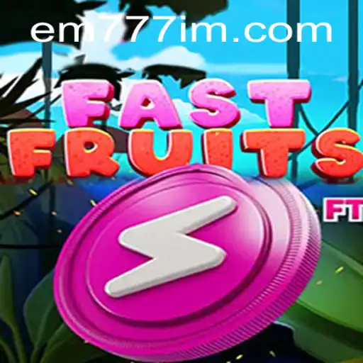 FastFruits: A Dynamic Gaming Experience with EW777.COM