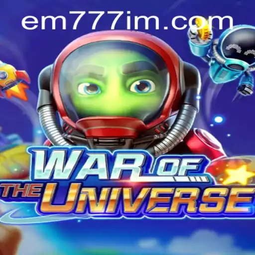The Ultimate Guide to WAROFTHEUNIVERSE and EW777.COM: An Epic Gaming Experience